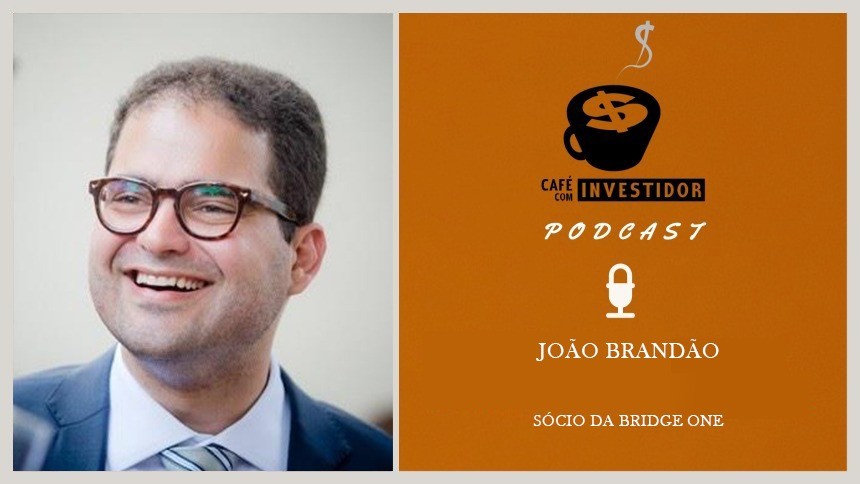 Café com Investidor #46 - João Brandão, sócio da Bridge One