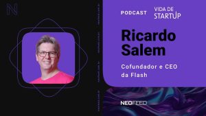 Vida de Startup - Flash - Podcast