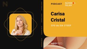Carisa Cristal (CFO da ISA CTEEP) - Podcast