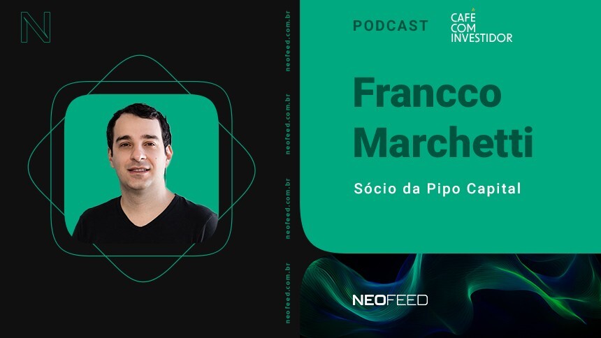 Café com Investidor #87 - Francco Marchetti, sócio da Pipo Capital