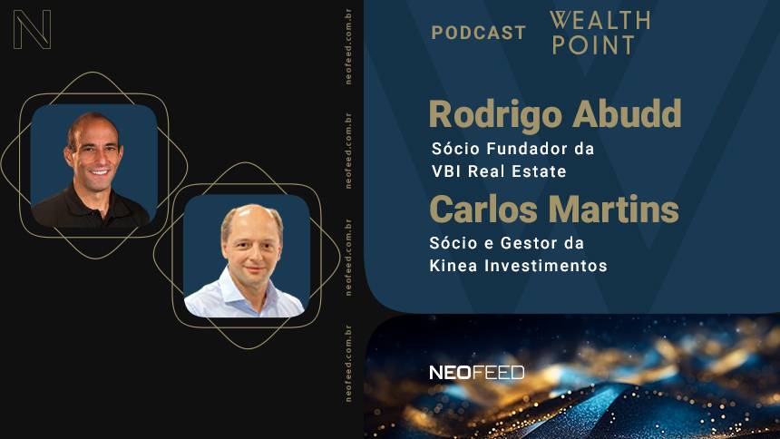 Wealth Point #19 - Rodrigo Abbud, da VBI, e Carlos Martins, da Kinea
