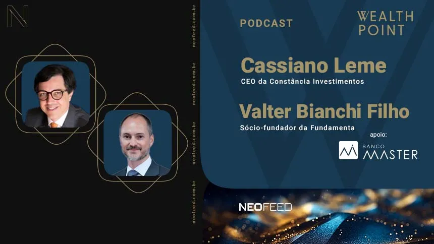 Wealth Point #30 - Cassiano Leme, da Constância Investimentos, e Valter Bianchi Filho, da Fundamenta