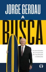 O livro A Busca, de Jorge Gerdau