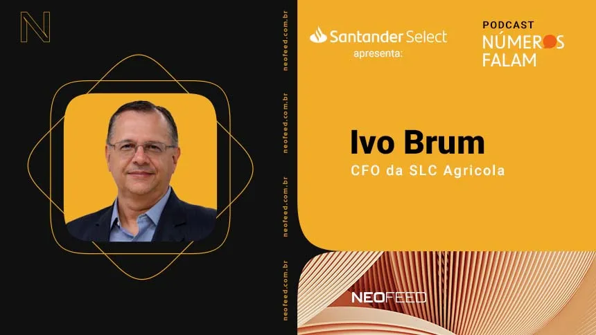 Números Falam #33 - Ivo Brum, CFO da SLC Agrícola