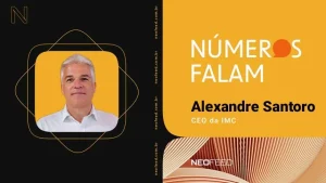 alexandre santoro - IMC - números falam neofeed