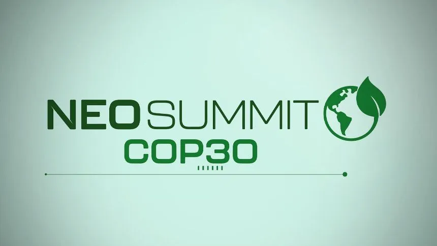 NeoSummit COP30 mostra os caminhos para o Brasil se firmar como potência verde