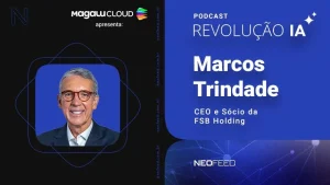 fsb podcast revolução IA neofeed
