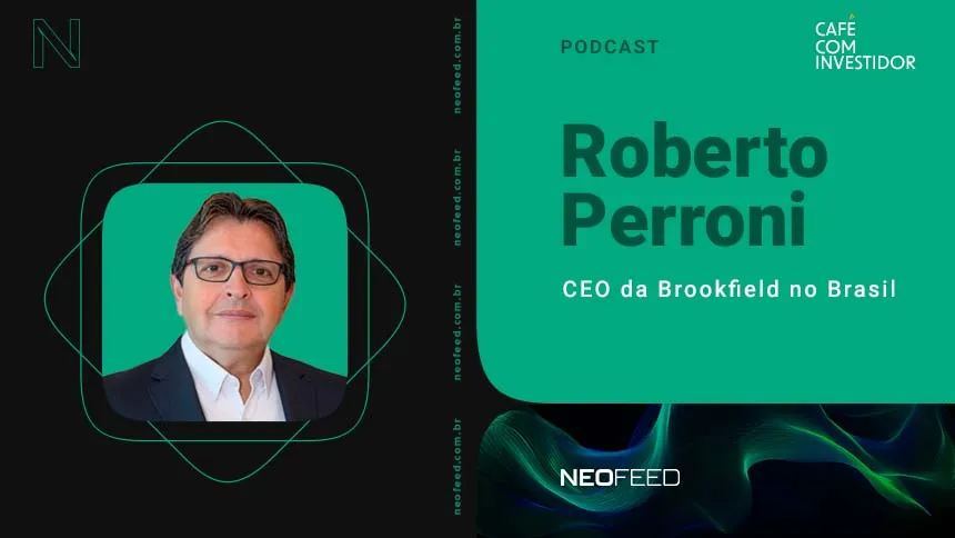 Café com Investidor #119 - Roberto Perroni, CEO da Brookfield no Brasil Café com Investidor #119 - Roberto Perroni, CEO da Brookfield no Brasil