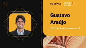 mercantil podcast números falam neofeed