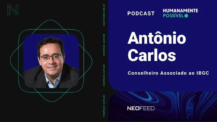 Humanamente Possível #15 - Antônio Carlos, conselheiro associado ao IBGC