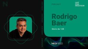 Café com Investidor #133 - Rodrigo Baer, sócio da 14B