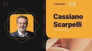 bradesco cassiano scarpelli cfo podcast números falam