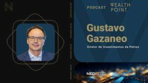 gustavo gazaneo petros podcast wealth point neofeed