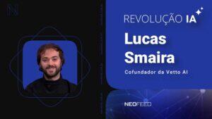 LUCAS SMAIRA VETTO AI